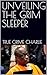 UNVEILING THE GRIM SLEEPER by True crime Charlie