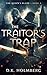 The Traitor's Trap (The Queen's Blade Book 4)