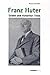 Franz Huter (1899-1997): Soldat und Historiker Tirols