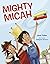 Mighty Micah