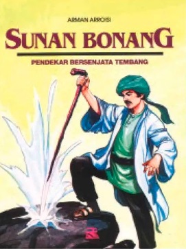 Sunan Bonang, Pendekar Bersenjata Tembang (seri Wali Sanga)