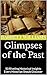Glimpses of the Past: 50 Ri...