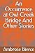 An Occurrence at Owl Creek Bridge And Other Stories