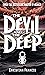 The Devil and The Deep