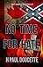 No Time For Hate (The Matt Murphy Mysteries)