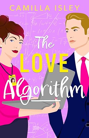 The Love Algorithm (True Love, #3)