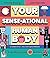 Your SENSE-ational Human Body: A Sensational Guide to Your 32 Senses