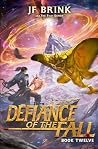 Defiance of the F...
