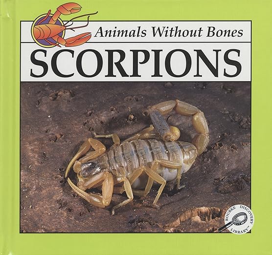 Scorpions (Animals Without Bones Discovery Library)