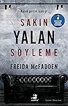 Sakın Yalan Söyleme by Freida McFadden