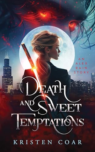 Death and Sweet Temptations (Alex Bain, #1)