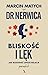 Bliskość i lęk. Jak budować...
