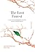 The Lost Forest: ประวัติศาส...