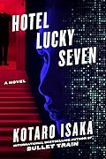 Hotel Lucky Seven (Assassins, #4) 