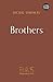 Brothers by Ruth Ahmedzai Kemp