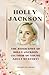 HOLLY JACKSON: The Biograph...