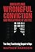 Unraveling Wrongful Convict...