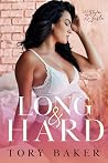 Long & Hard