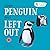 When Penguin Gets Left Out