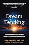 Dream Tending: Th...