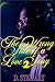 The Wrong Side of a Love Song 2 by D. Stewart