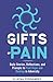 The Gifts of Pain: Daily St...