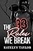 The Rules We Break (The Alphaletes #4)
