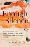 Enough Silence: C...