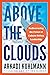 Above the Clouds: Rediscove...