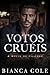 Votos Cruéis (A Máfia de Chicago) (Portuguese Edition)