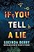 If You Tell a Lie