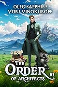 The Order of Architects #1 