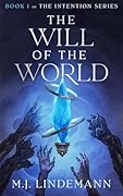 The Will of the World