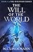 The Will of the World (The ...