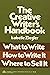 The Creative Writer's Handbook: What to Write, How to Write It, Where to Sell It (Barnes & Noble Reference Book ; Eh 421)