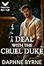 A Deal with the Cruel Duke by Daphne Byrne