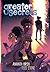 Greater Secrets: (A Graphic Novel)