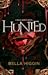 Hunted (Belle Morte, #3)