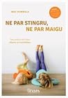 Ne par stingru, n...