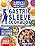 Gastric Sleeve Cookbook by Megan Rush