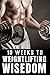 10 Weeks to Weightlifting Wisdom by Southerland