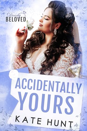 Accidentally Yours (Kindle Edition)