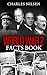 World War 2 Facts Book by Charles Nilsen World War 2 Facts Book by Charles Nilsen