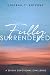 Fully Surrendered  by Deborah Anthony