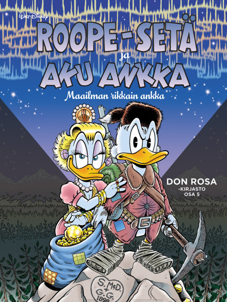 Roope-setä ja Aku Ankka : maailman rikkain ankka (Don Rosa -kirjasto, #5)