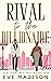 Rival to the Billionaire (S...