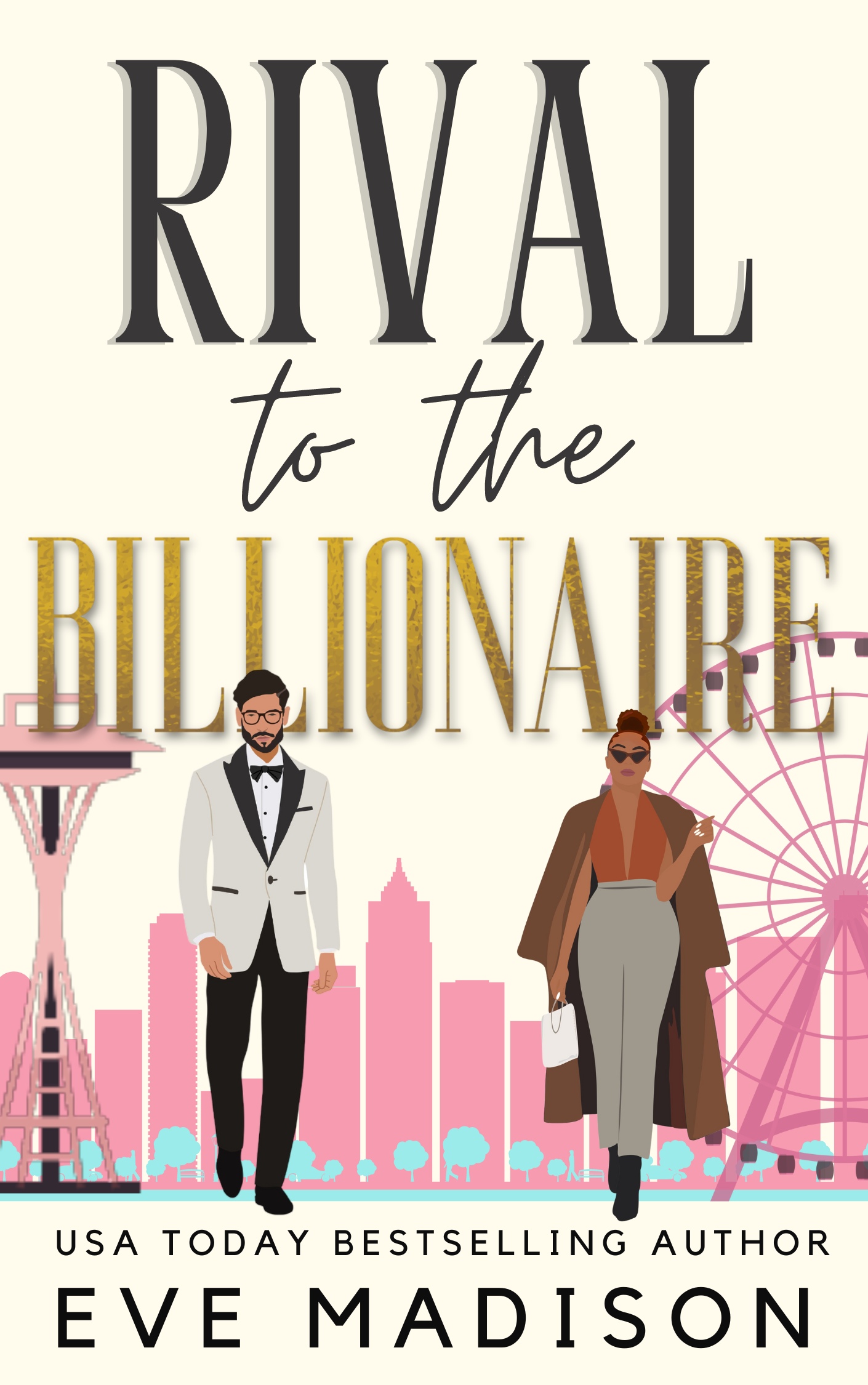 Rival to the Billionaire (Seattle CEO #2)
