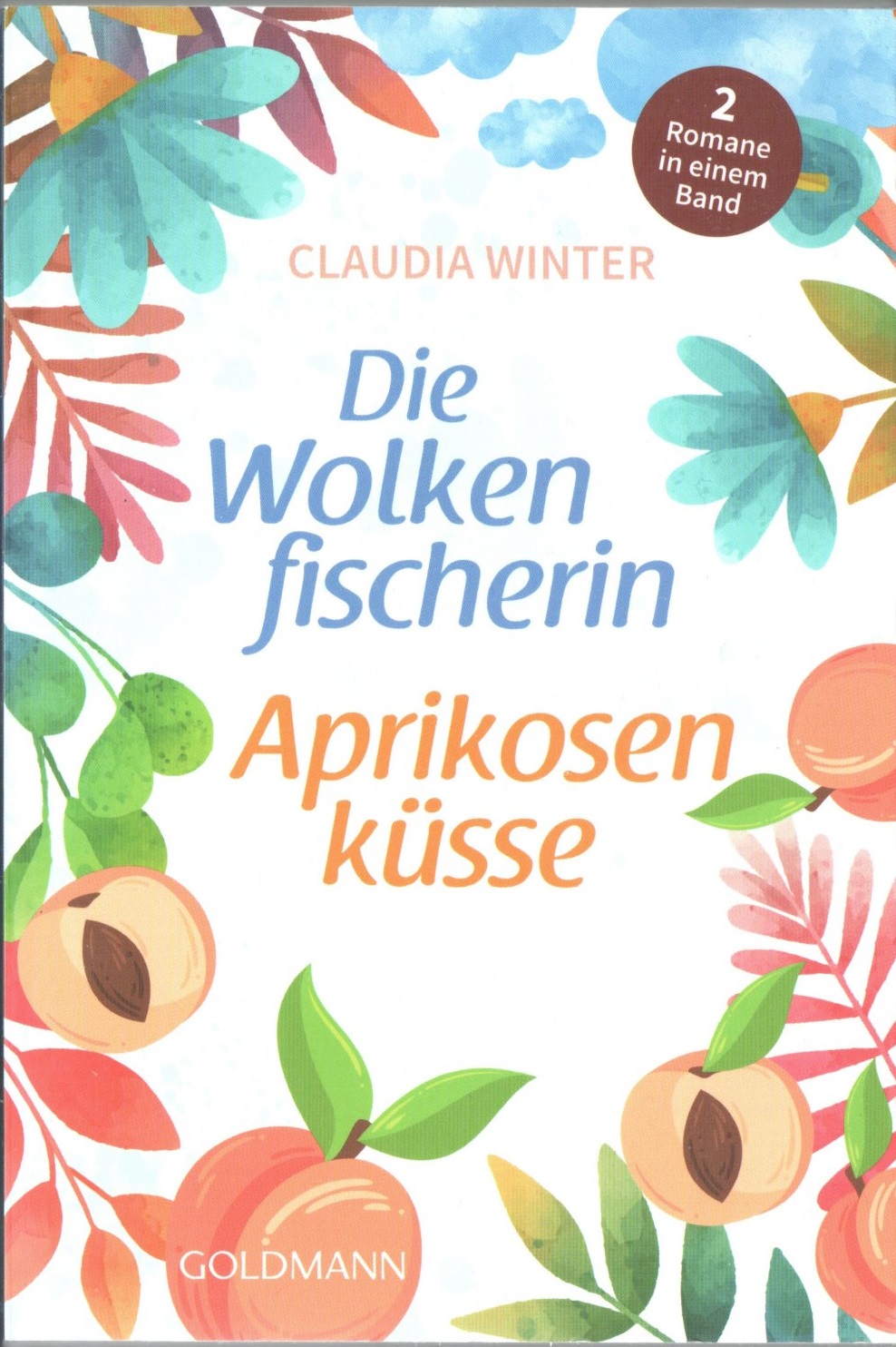 Die Wolkenfischerin / Aprikosenküsse
