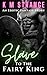 Slave to the Fairy King by K.M. Strange