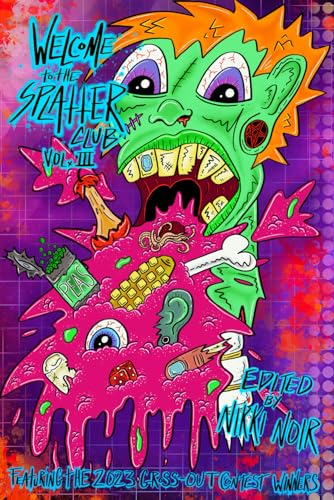 Welcome to the Splatter Club III